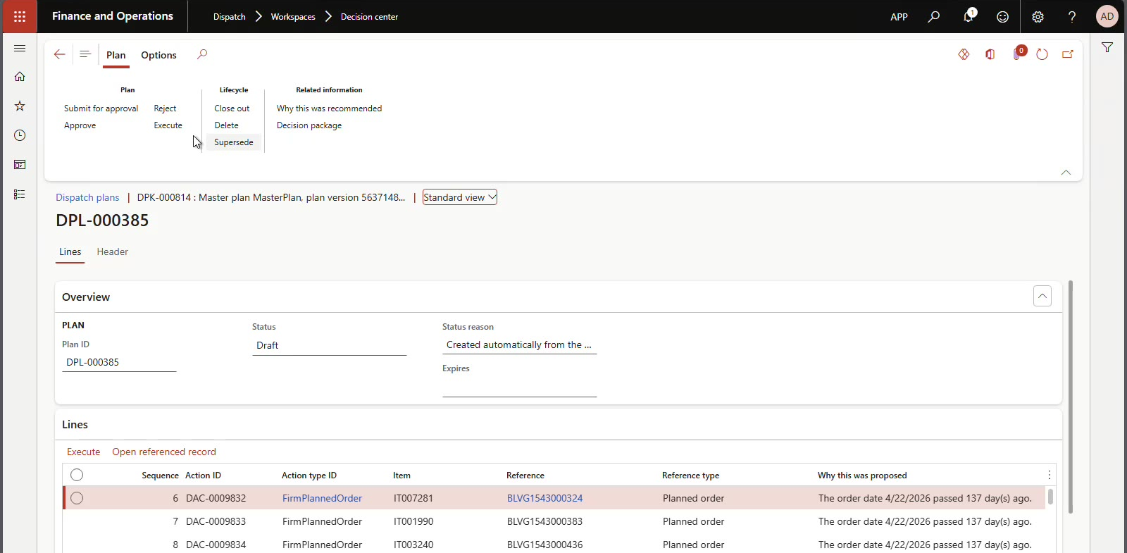 Framework Advisor plan in Dynamics 365 listing firm planned order actions with a Why this was proposed column reading the order date passed 137 days ago